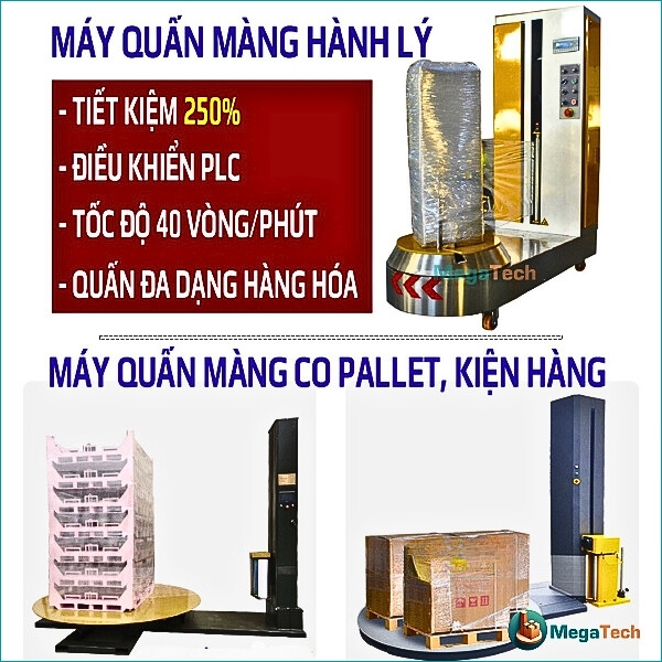 Máy quấn màng co MegaTech uy tín 